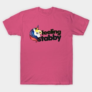 Feeling Stabby T-Shirt